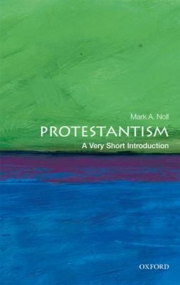 Protestantism : A Very Short Introduction