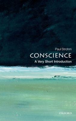 Conscience : A Very Short Introduction
