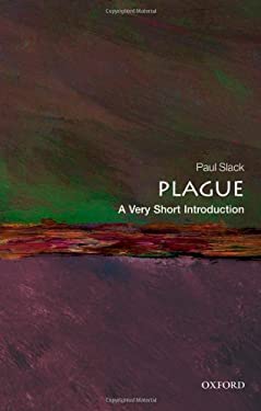 Plague: a Very Short Introduction