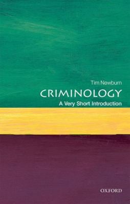Criminology : A Very Short Introduction