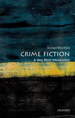 Crime Fiction : A Very Short Introduction