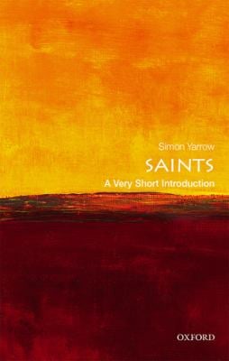 Saints : A Very Short Introduction