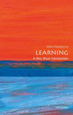 Learning : A Very Short Introduction