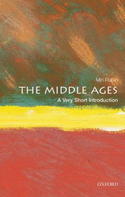 The Middle Ages : A Very Short Introduction