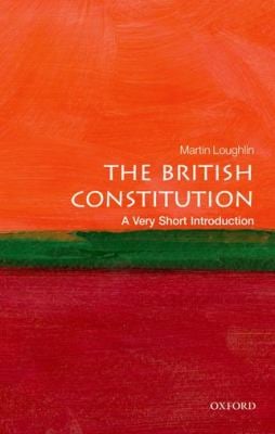 The British Constitution: a Very Short Introduction