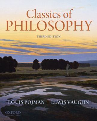 Classics of philosophy 3rd edition Classics of philosophy 3rd edition