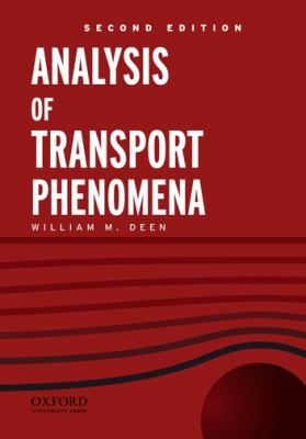 Analysis of Transport Phenomena book by William M. Deen