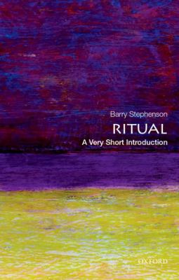 Ritual : A Very Short Introduction