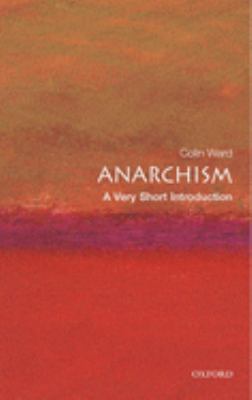 Anarchism: a Very Short Introduction