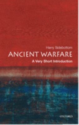 Ancient Warfare : A Very Short Introduction