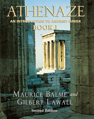 Athenaze Bk. 1 : An Introduction to Ancient GreekBook I book by Gilbert ...