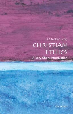 Christian Ethics : A Very Short Introduction