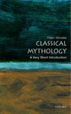 Classical Mythology : A Very Short Introduction