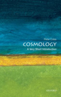 Cosmology : A Very Short Introduction