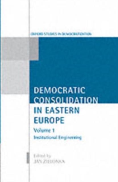 Democratic Consolidation in Eastern Europe