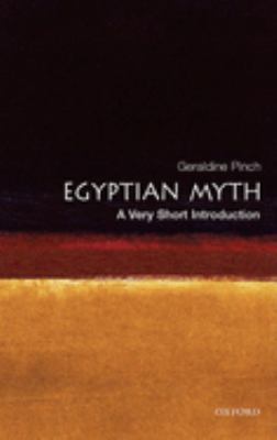 Egyptian Myth : A Very Short Introduction