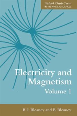 Electricity and Magnetism, Volume 1 : Third Edition