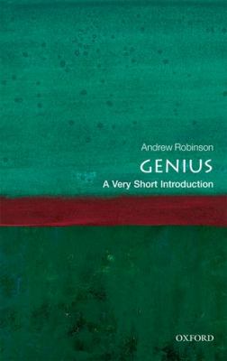 Genius : A Very Short Introduction