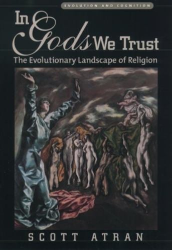 In Gods We Trust : The Evolutionary Landscape of Religion