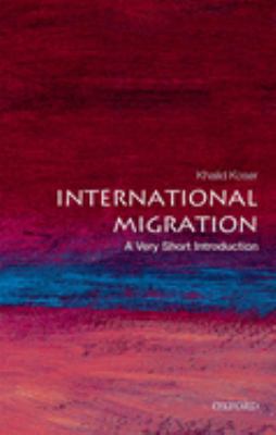 International Migration: a Very Short Introduction