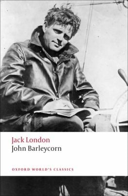 John Barleycorn : "Alcoholic Memoirs"