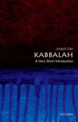 Kabbalah : A Very Short Introduction