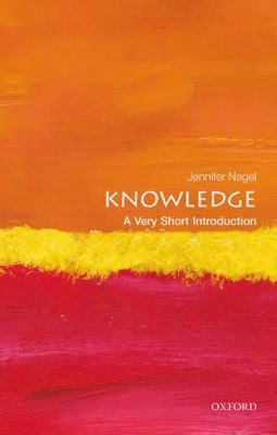 Knowledge : A Very Short Introduction