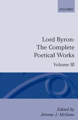 The Complete Poetical Works : Volume III