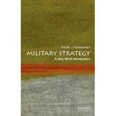 Military Strategy : A Very Short Introduction, Second Edition