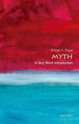 Myth: a Very Short Introduction