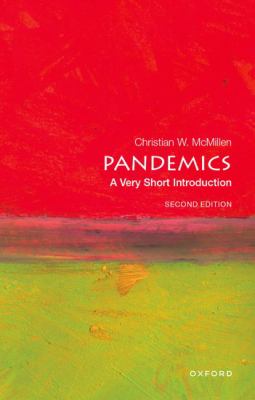 Pandemics : A Very Short Introduction