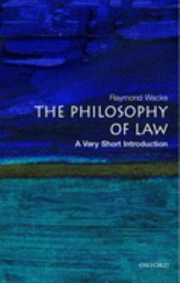 The Philosophy of Law: a Very Short Introduction
