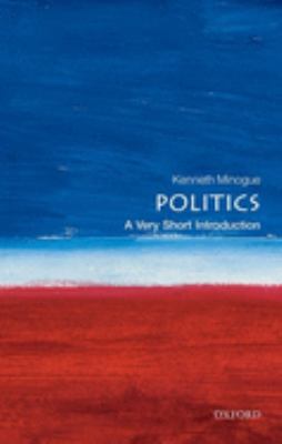 Politics : A Very Short Introduction