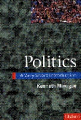 Politics: a Very Short Introduction