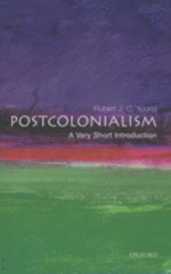 Postcolonialism: a Very Short Introduction