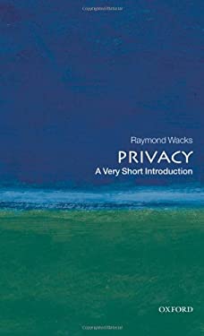 Privacy: a Very Short Introduction