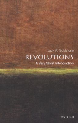 Revolutions : A Very Short Introduction