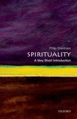 Spirituality : A Very Short Introduction