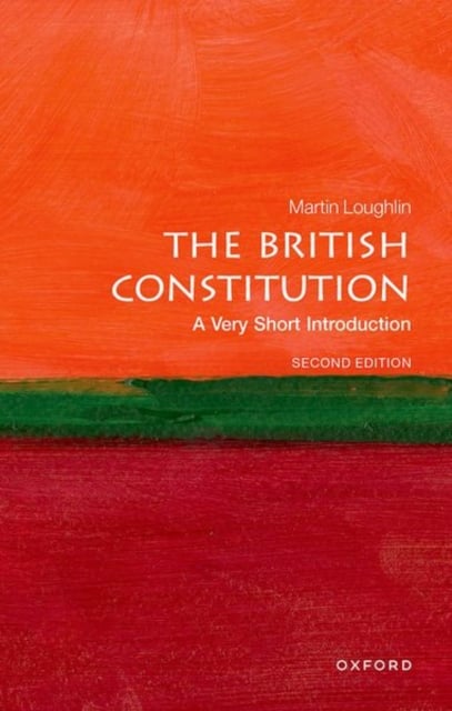 The British Constitution : A Very Short Introduction