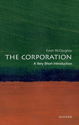 The Corporation : A Very Short Introduction