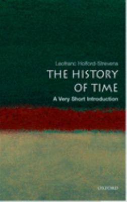The History of Time : A Very Short Introduction