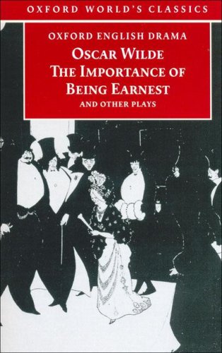 The Importance of Being Earnest and Other Plays used book by Oscar ...