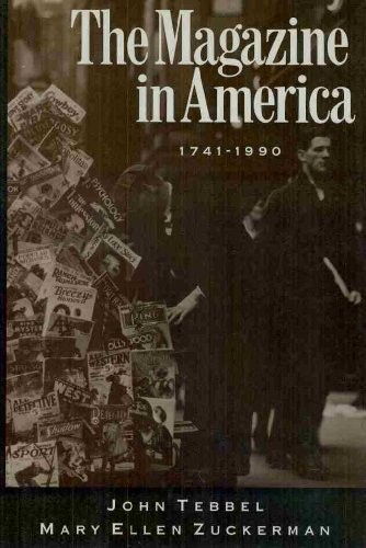 The Magazine in America, 1741-1990