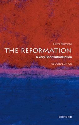 The Reformation : A Very Short Introduction