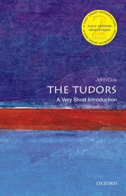The Tudors : A Very Short Introduction