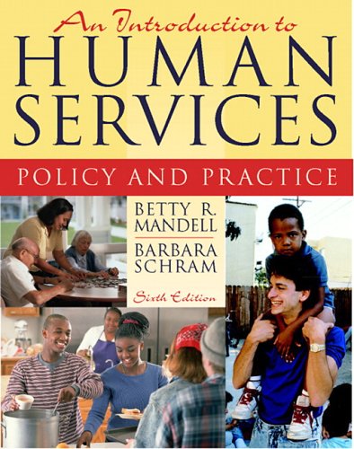 An Introduction to Human Services : Policy and Practice