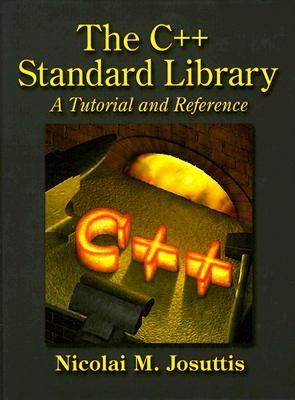 The C++ Standard Library : A Tutorial and Reference used book by ...