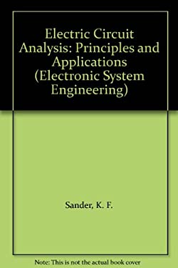 Electric Circuit Analysis : Principles and Applications used book by ...