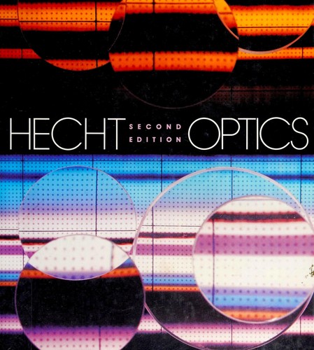 Optics used book by Eugene Hecht, Alfred Zajac: 9780201116090