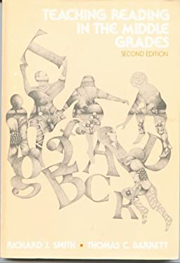 Teaching Reading in the Middle Grades used book by Richard John Smith ...
